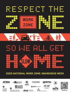 National Work Zone Awareness Week 2025